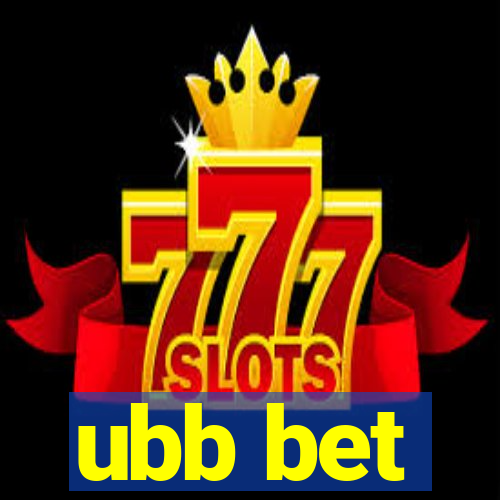 ubb bet